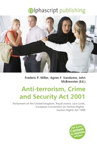 Anti-terrorism, Crime and Security Act 2001